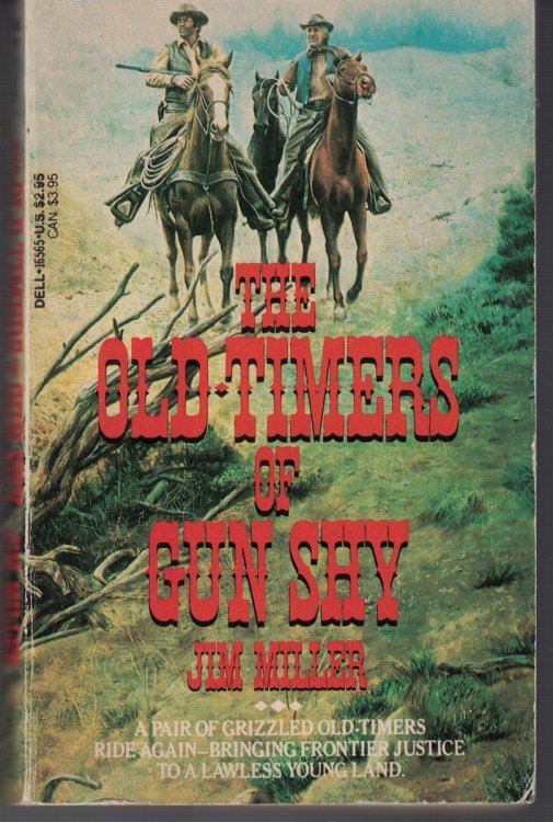 Old Timers of Gun Shy