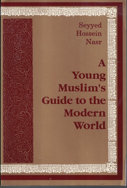 Young Muslim's Guide to the Modern World
