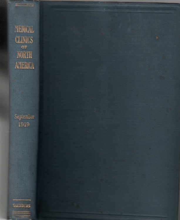 Medical Clinics Of North America, September 1919 Volume 3, Number 2