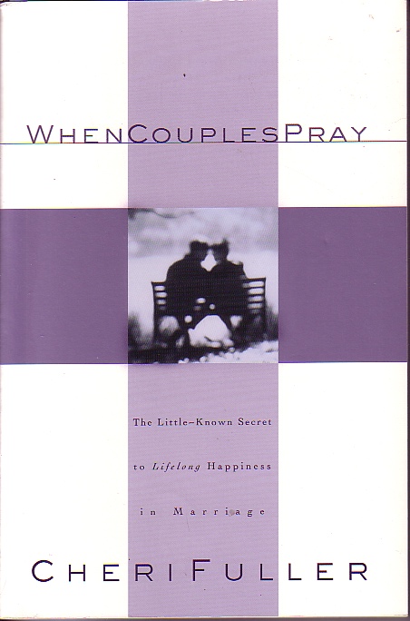 When Couples Pray The Little Known Secret to Lifelong Happiness in Marriage