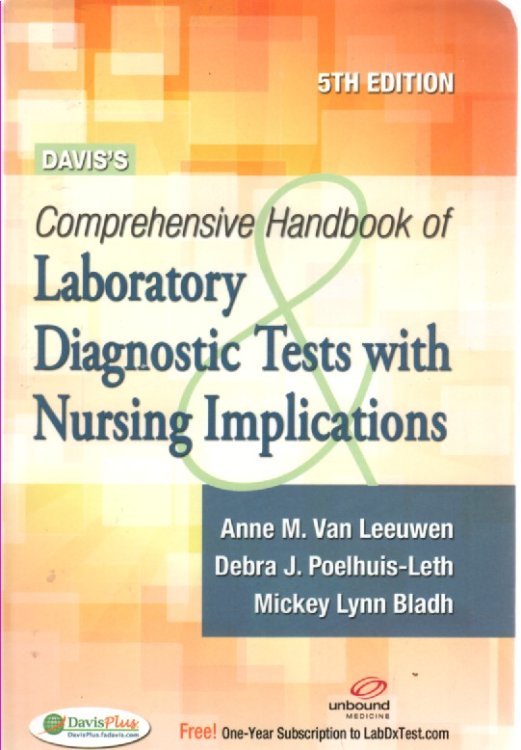 Laboratory and Diagnostic Tests with Nursing Implications Davis's Comprehensive Handbook