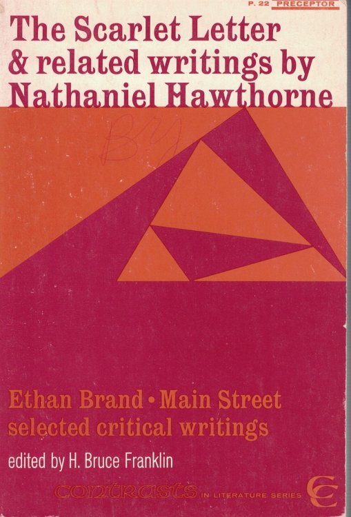 Scarlet Letter and Related Writings by Nathaniel Hawthrone - Ethan Brand- Main Street and Selected Critical Writings P-22