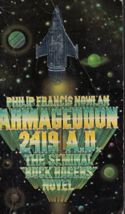 Armageddon 2419 A. D. The Seminal Buck Rogers
