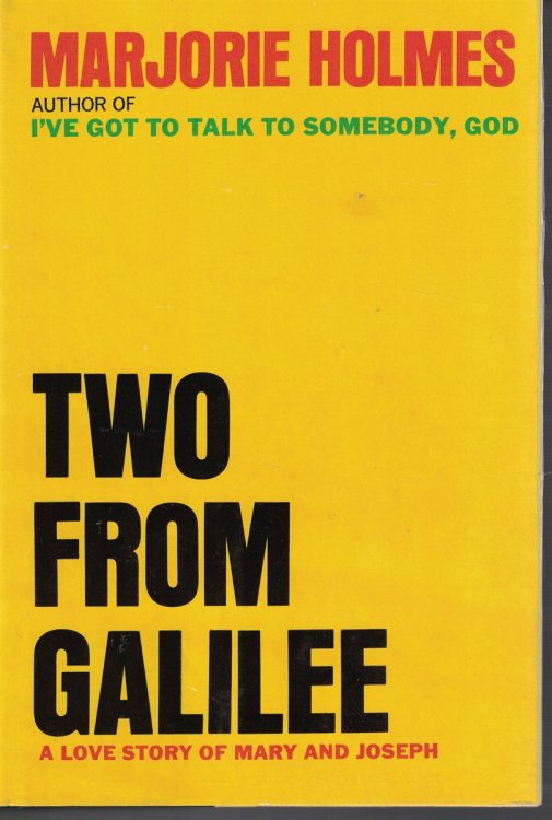 Two from Galilee -love story of mary and joseph