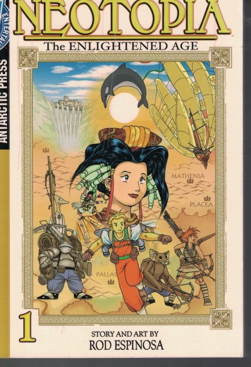 Neotopia - the Enlightened Age Book 1