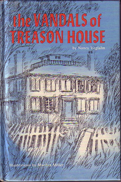 The Vandals Of Treason House