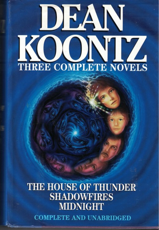 Three Complete Novels - the House of Thunder, Shadowfires and Midnight Complete and Unabridged