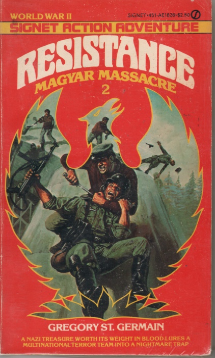 Resistance #2 : Magyar Massacre