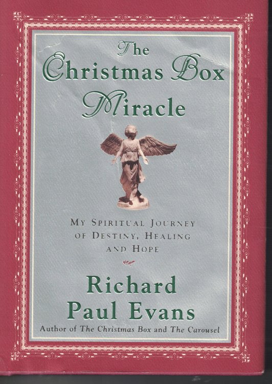 Christmas Box Miracle My Spiritual Journey of Destiny, Healing and Hope