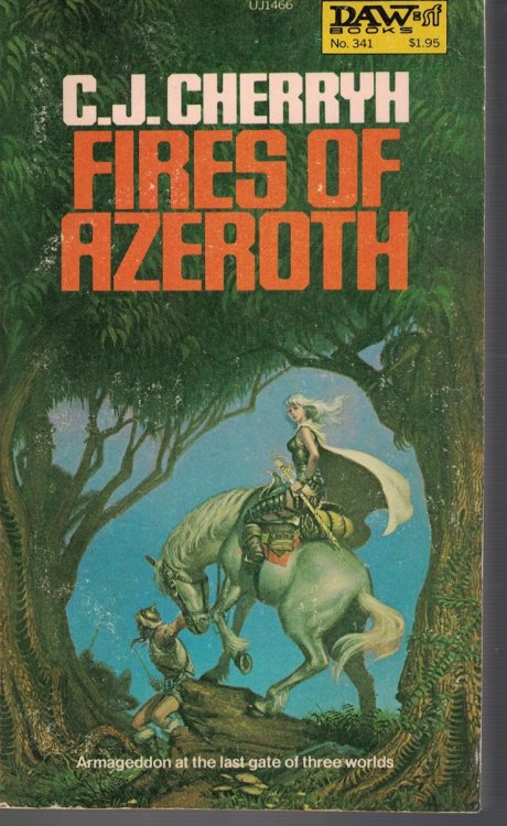 Fires of Azeroth -Book 3 Armageddon At the Last Gate of Three Worlds