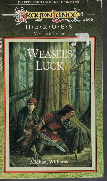 Weasel's Luck; Volume 3 Heroes