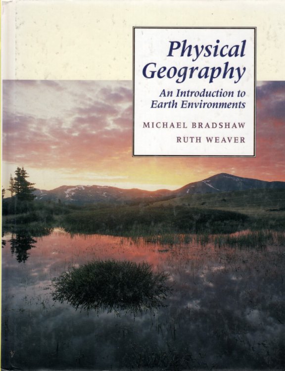 Physical Geography An Introduction to Earth Environments