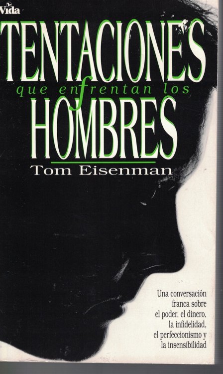 Tentaciones Que Enfrentan Los Hombres