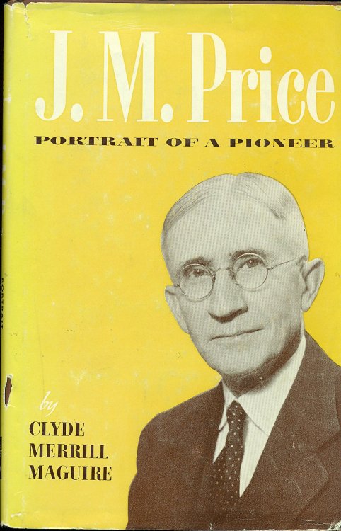 J. M. Price Portrait of a Pioneer