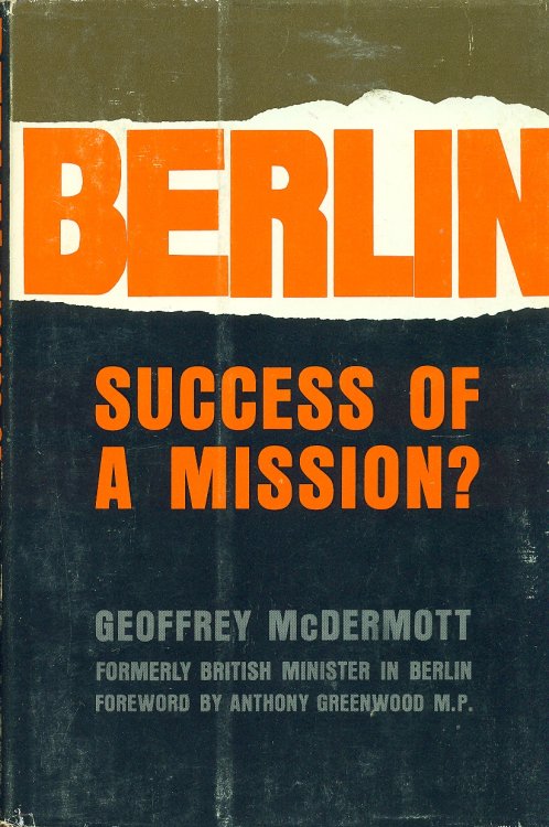 Berlin Success of a Mission