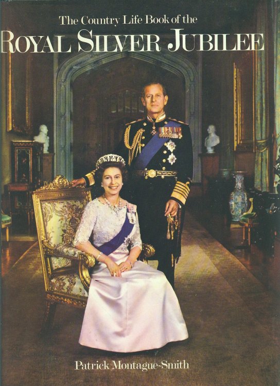 The Country Life Book Of The Royal Silver Jubilee