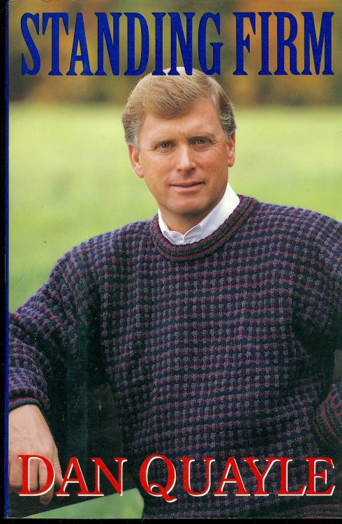 Standing Firm A Vice-Presidential Memoir