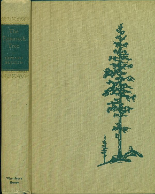 The Tamarack Tree