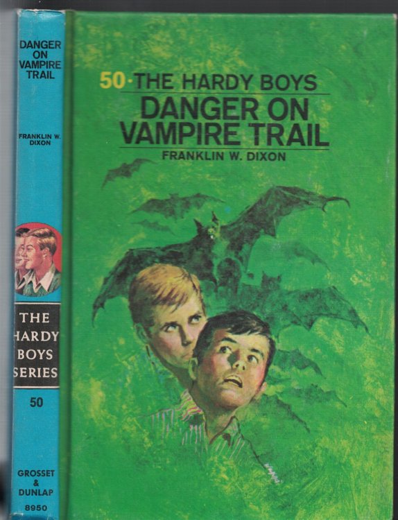 Danger on Vampire Trail Book 50