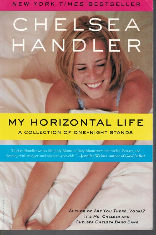 My Horizontal Life; A Collection of One Night Stands