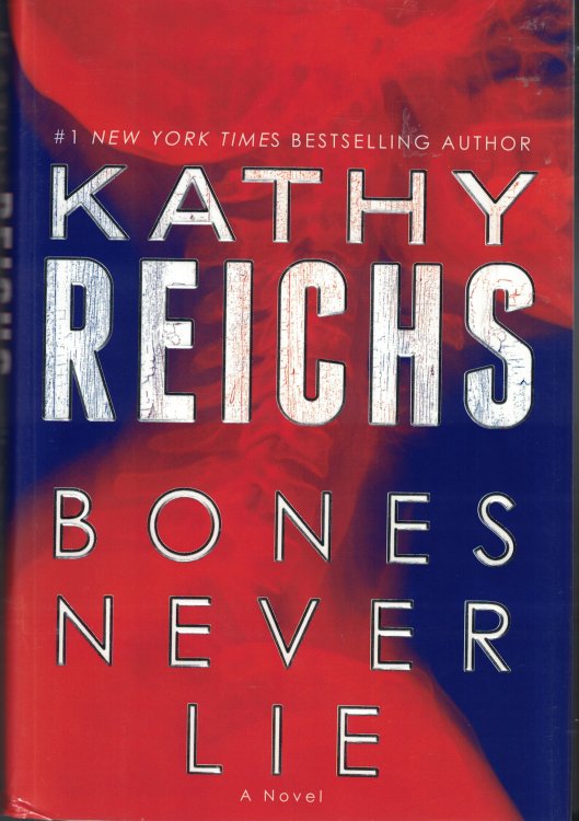 Bones Never Lie