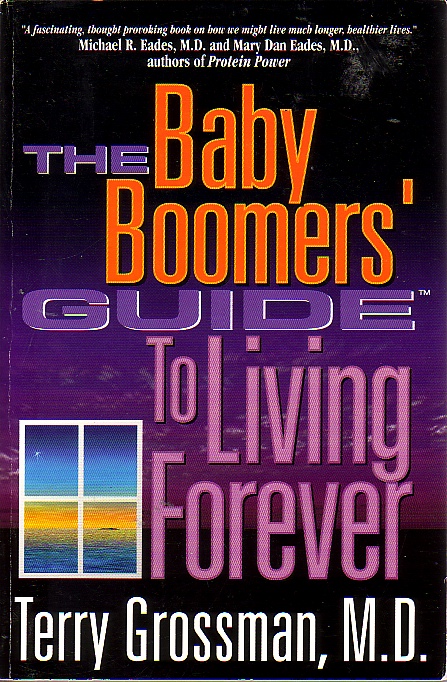 The Baby Boomers' Guide To Living Forever