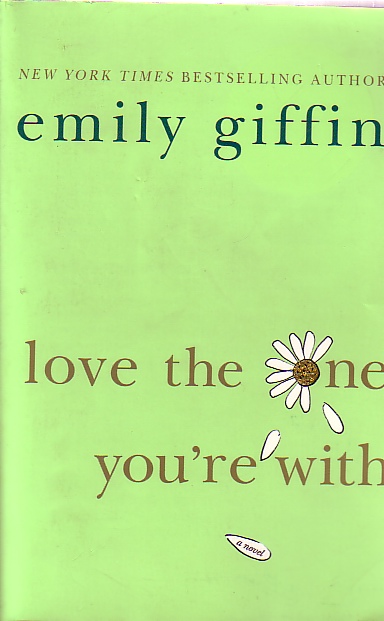 Love The One You're With