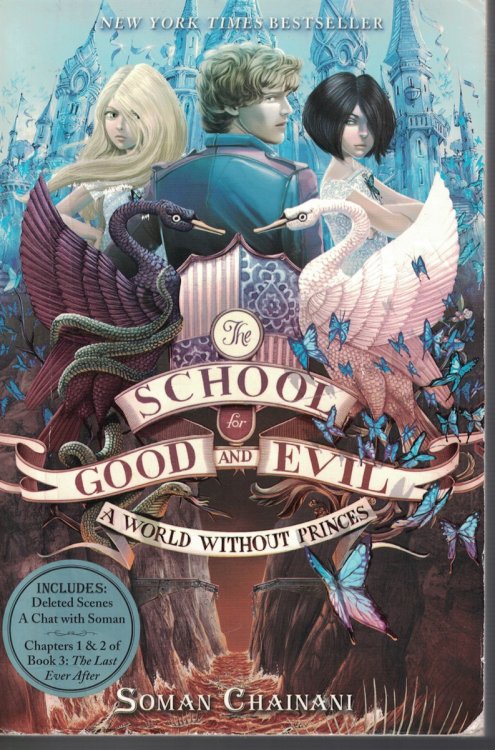 School for Good and Evil - a World Without Princes; Book 2
