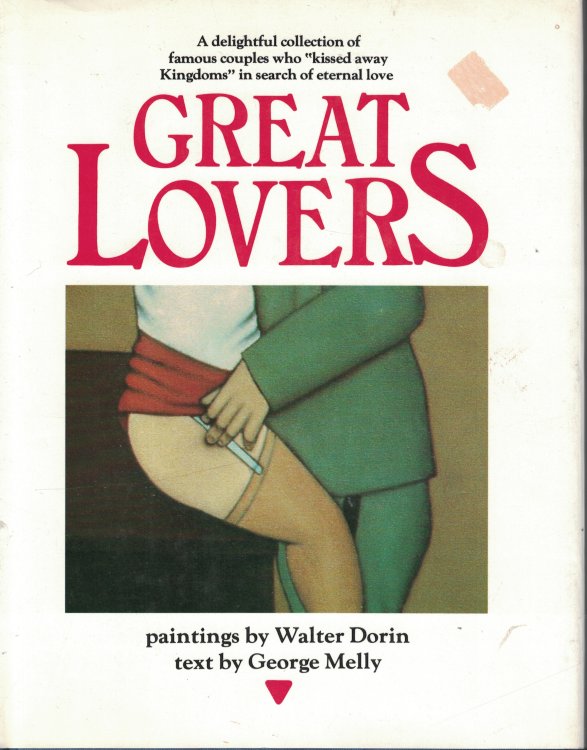 Great Lovers A Delightful Collection of Famous Couples Who