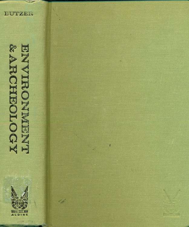 Environment & Archeology; An Ecological Approach to Prehistory