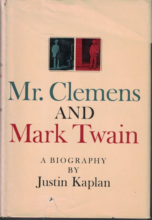 Mr. Clemens And Mark Twain; A Biography