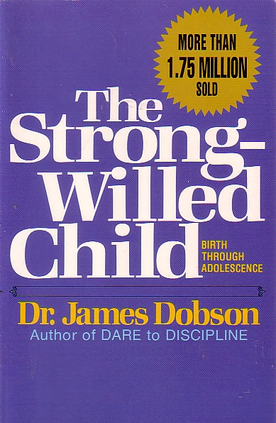 The Strong-willed Child