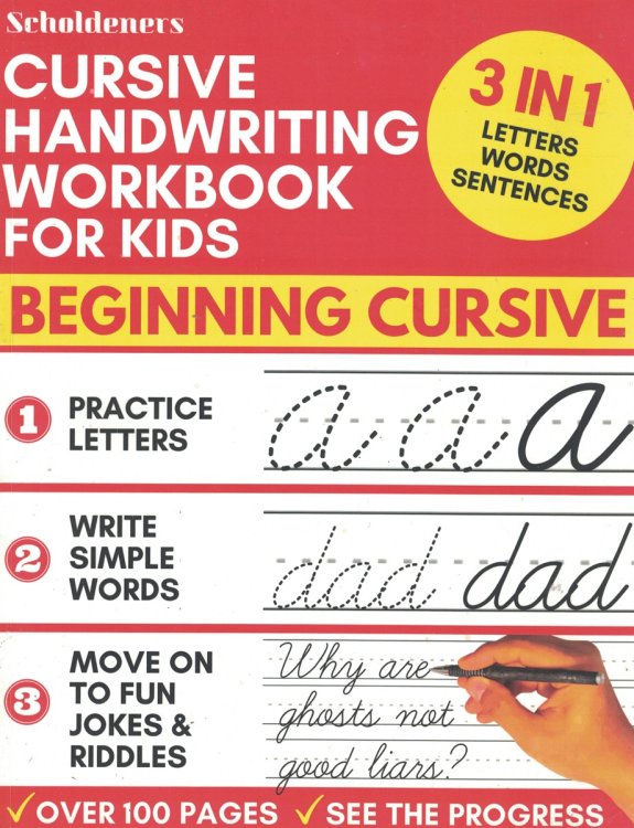 Cursive Handwriting Workbook for Kids - Beginning Cursive 3 in 1 Letters Words Sentences