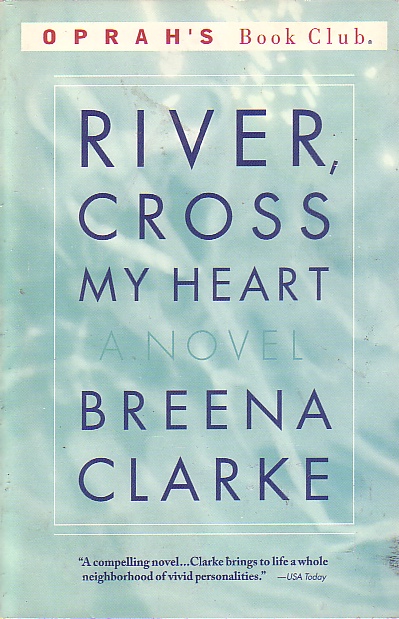 River, Cross My Heart