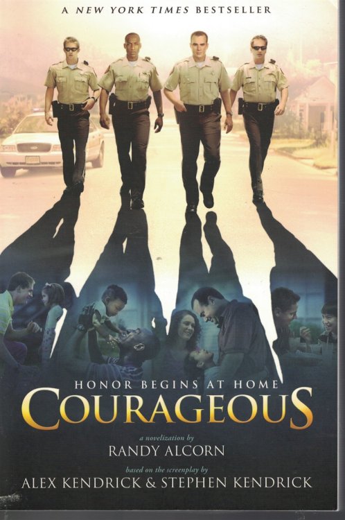 Courageous - Honor Begins At Home