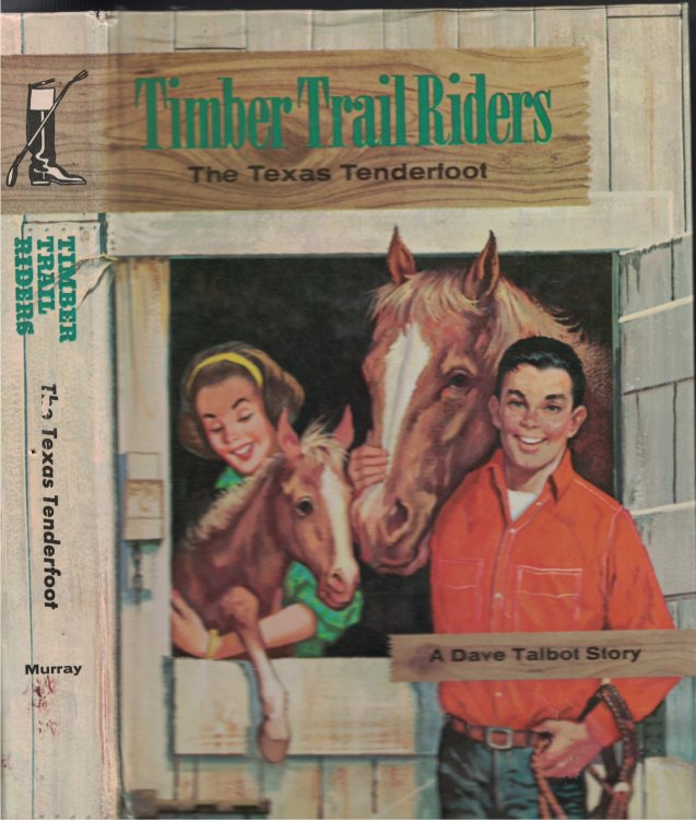 Texas Tenderfoot - Timber Trail Riders