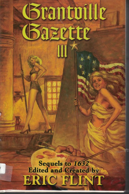 Grantville Gazette - III