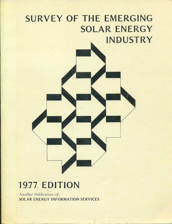 Survey Of The Emerging Solar Energy Industry