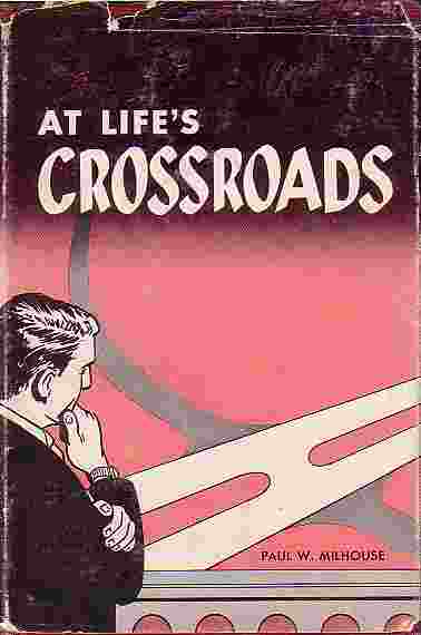 At Life's Crossroads