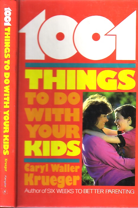 1001 Things To Do With Your Kids