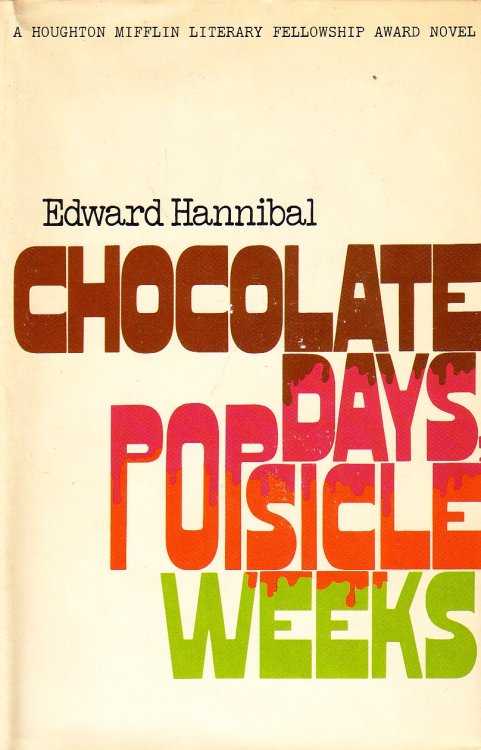 Chocolate Days, Popsicle Weeks