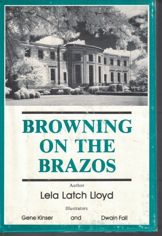 Browning on the Brazos A Compilation of Browning Reviews