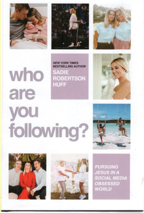 Who Are You Following Pursuing Jesus in a Social-Media Obsessed World