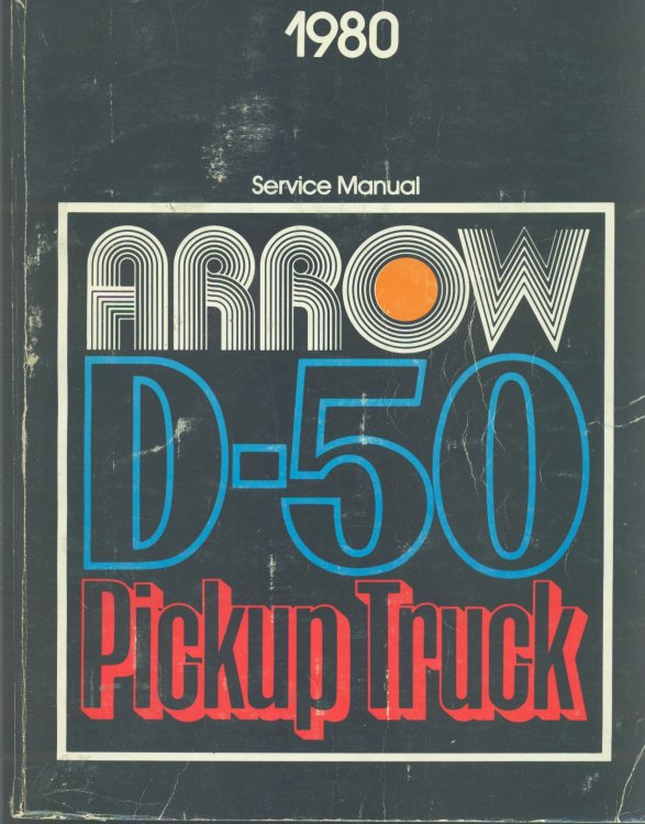 Arrow D-50 Pickup Truck 1980 Service Manual