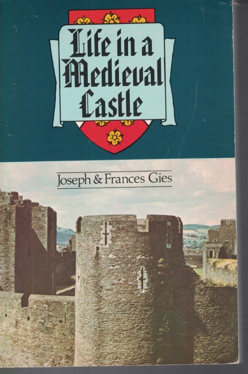 Life in a Medieval Castle