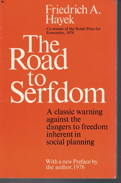 Road to Serfdom (Volume 2) ; - Text and Documents the Definitive Edition