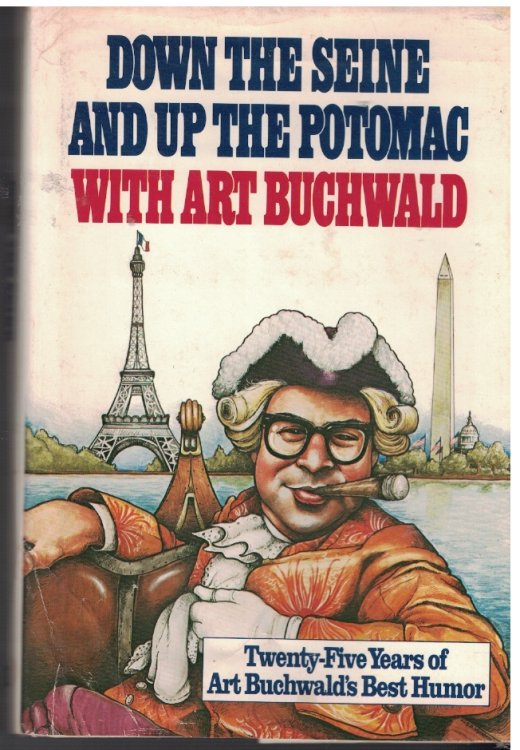 Down The Seine And Up The Potomac