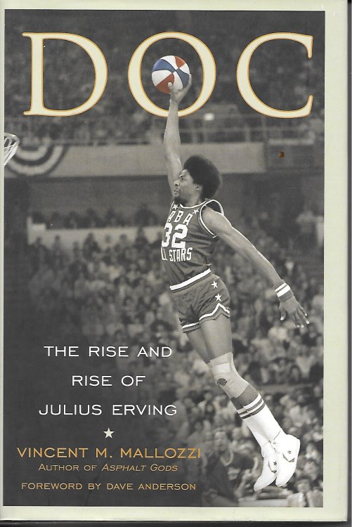 Doc The Rise and Rise of Julius Erving