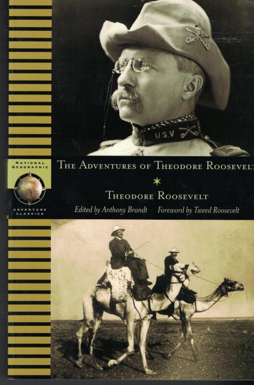 The Adventure Of Theodore Roosevelt