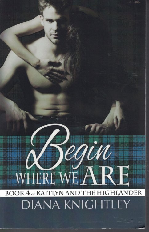 Begin Where We Are Book 4